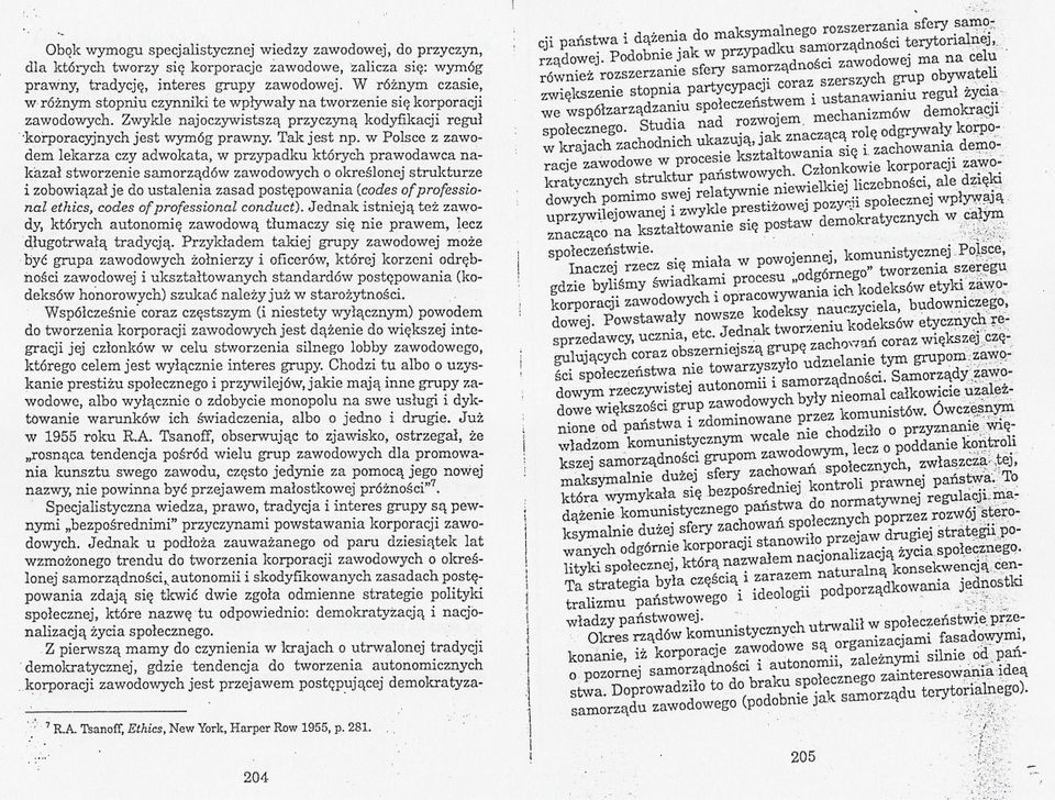 przypadku których prawodawca nakazal stworzenie samorzadów zawodowych o okreslonej strukturze i zobowiazal je do ustalenia zasad postepowania (codes ofprofessional ethics codes ofprofessional