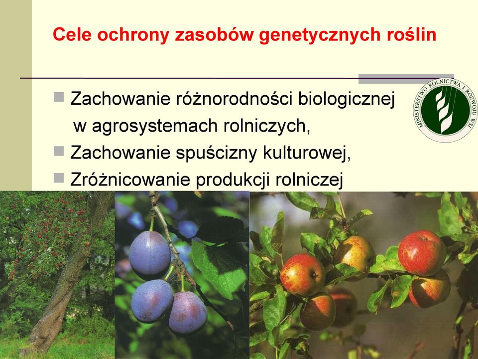 agrosystemach rolniczych, Zachowanie