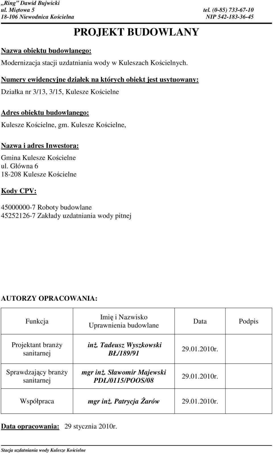Kulesze Kościelne, Nazwa i adres Inwestora: Gmina Kulesze Kościelne ul.