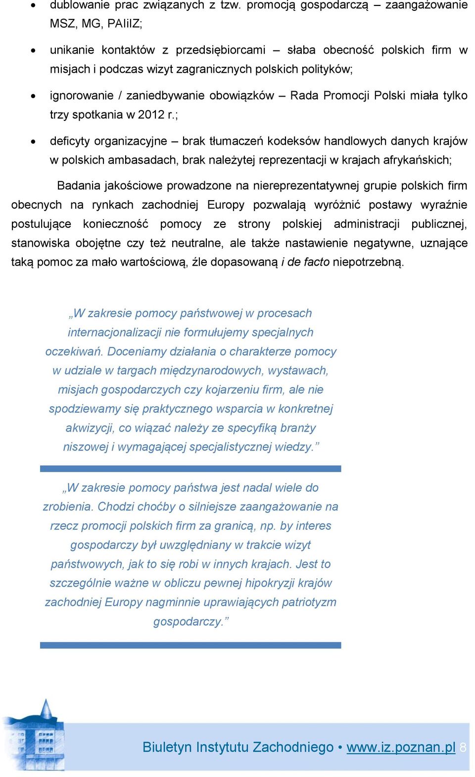 zaniedbywanie obowiązków Rada Promocji Polski miała tylko trzy spotkania w 2012 r.