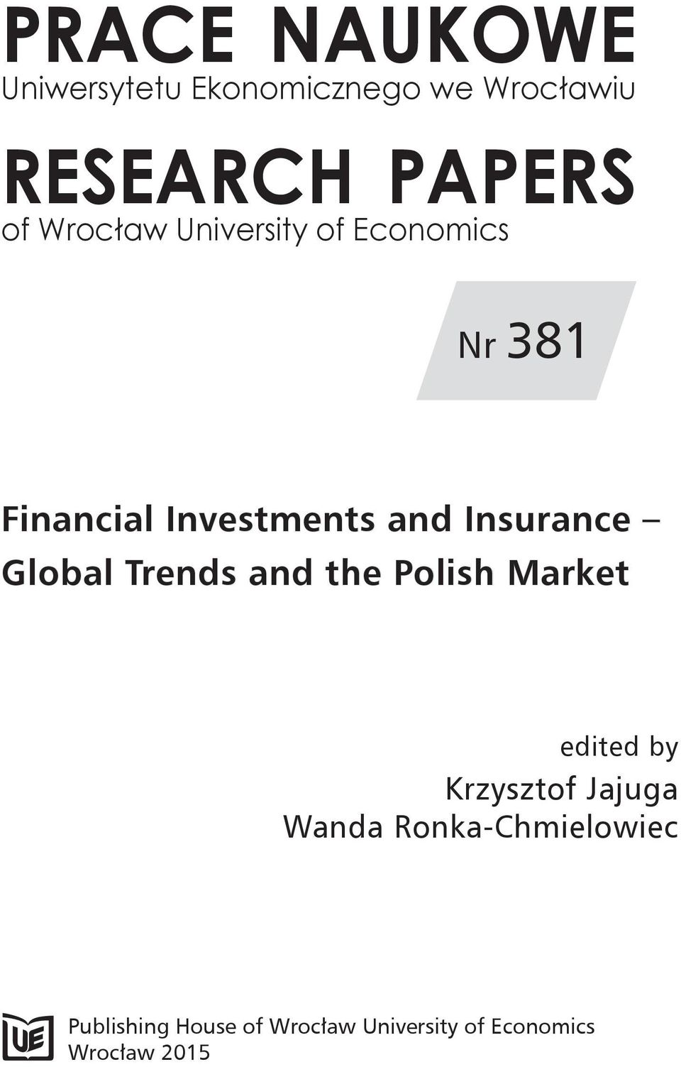 Global Trends and the Polish Market edited by Krzysztof Jajuga Wanda