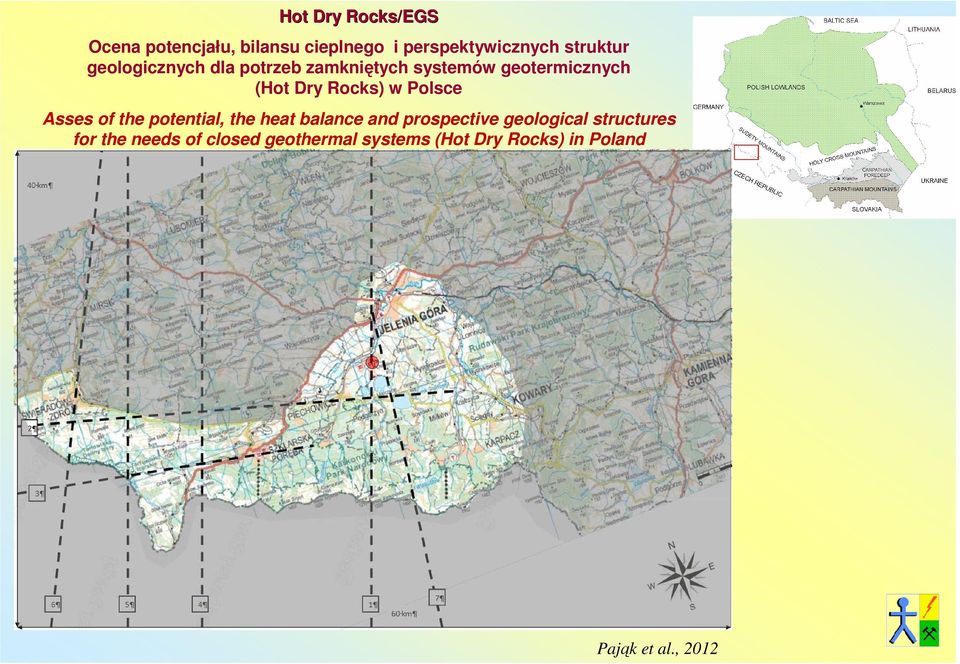 Polsce Asses of the potential, the heat balance and prospective geological