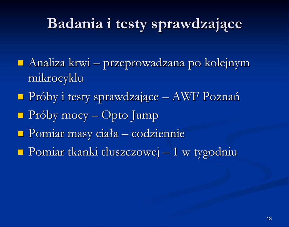 sprawdzające AWF Poznań Próby mocy Opto Jump Pomiar