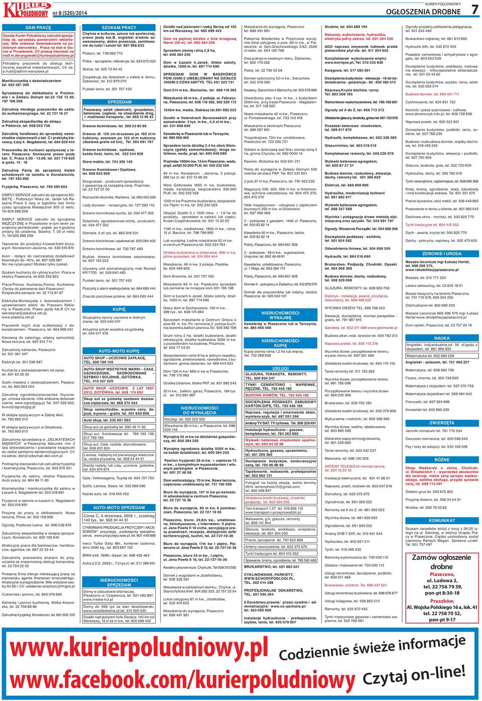 pl Manikiurzystkę z doświadczeniem tel. 503 361 300 Sprzedawcę do delikatesów w Prażmowie i w Zalesiu Dolnym tel.