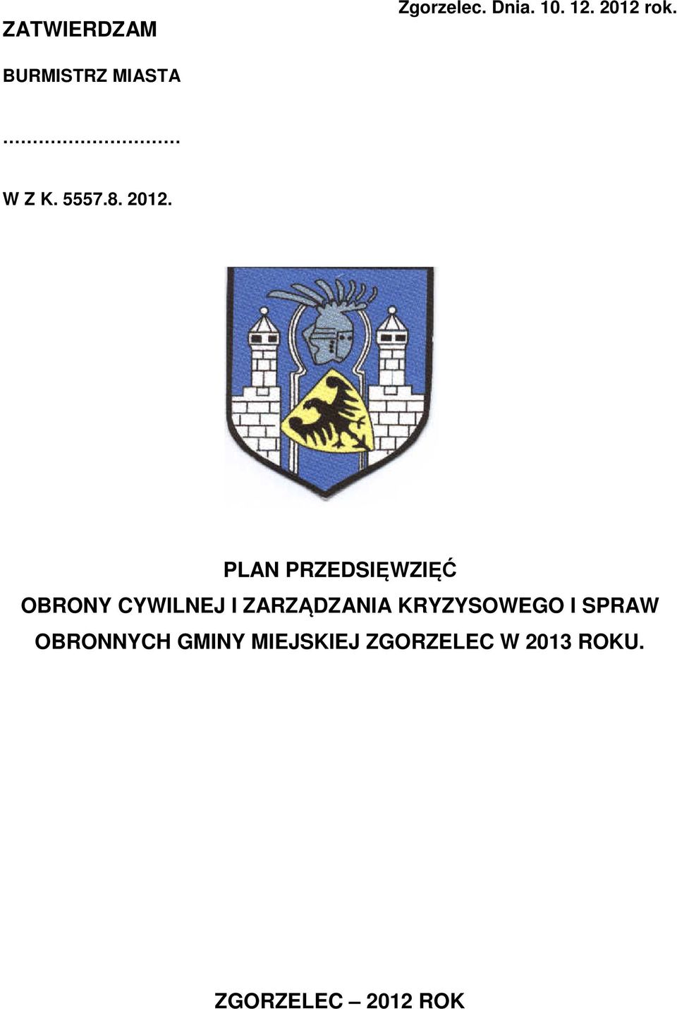 PLAN PRZEDSIĘWZIĘĆ OBRONY CYWILNEJ I ZARZĄDZANIA