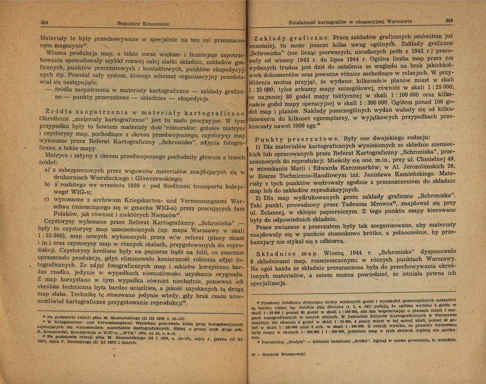 tak ze coraz ę Własna 944 r Ogólna lczba map przez ne ~oama spo~oały szybk' rozój całej satk składnc, zakładó gra- ały od osny 943 r do lpca a ze zględu na brak jakchk olfczny~h, punkto przerzu toych