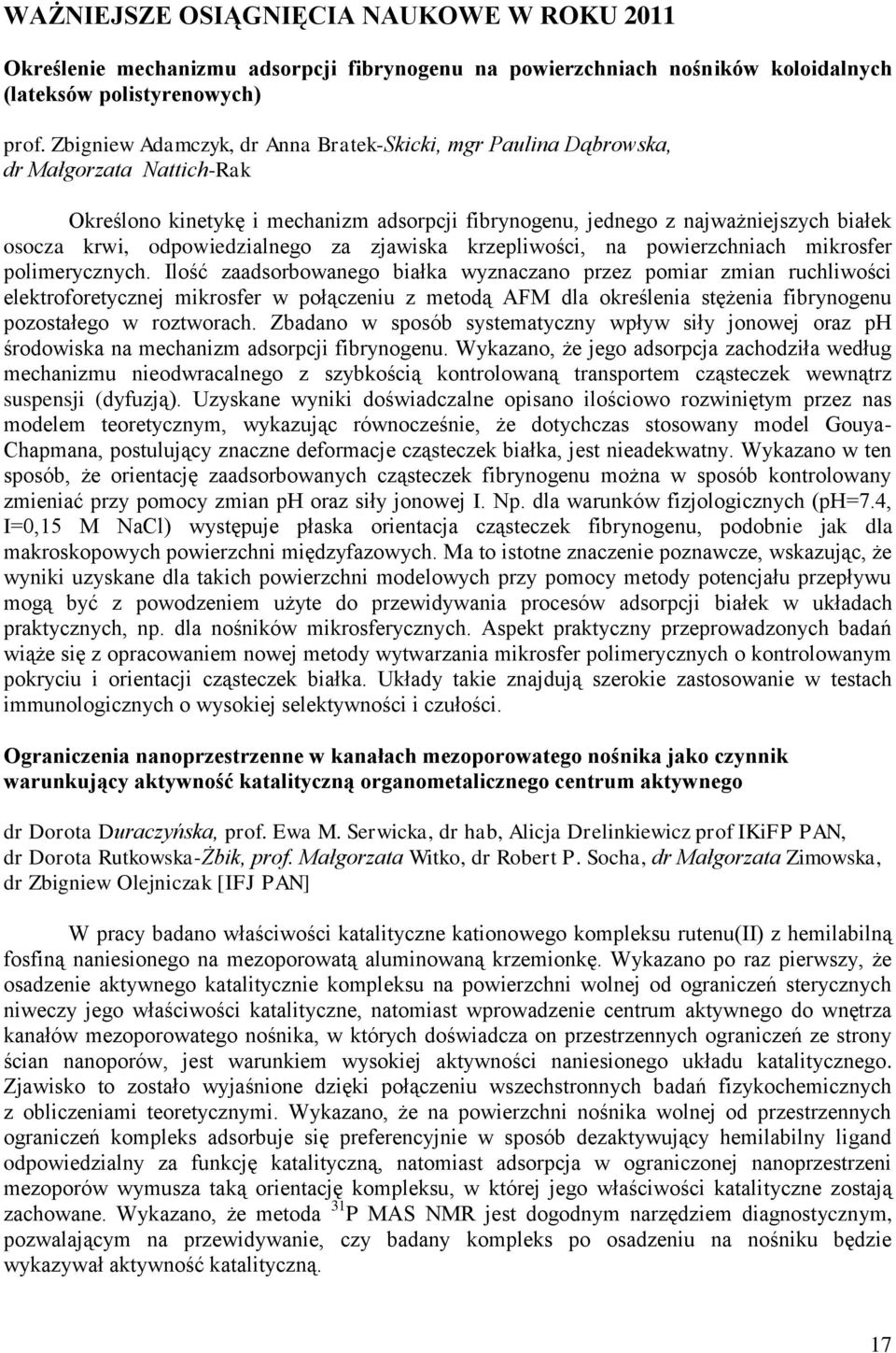 odpowiedzialnego za zjawiska krzepliwości, na powierzchniach mikrosfer polimerycznych.