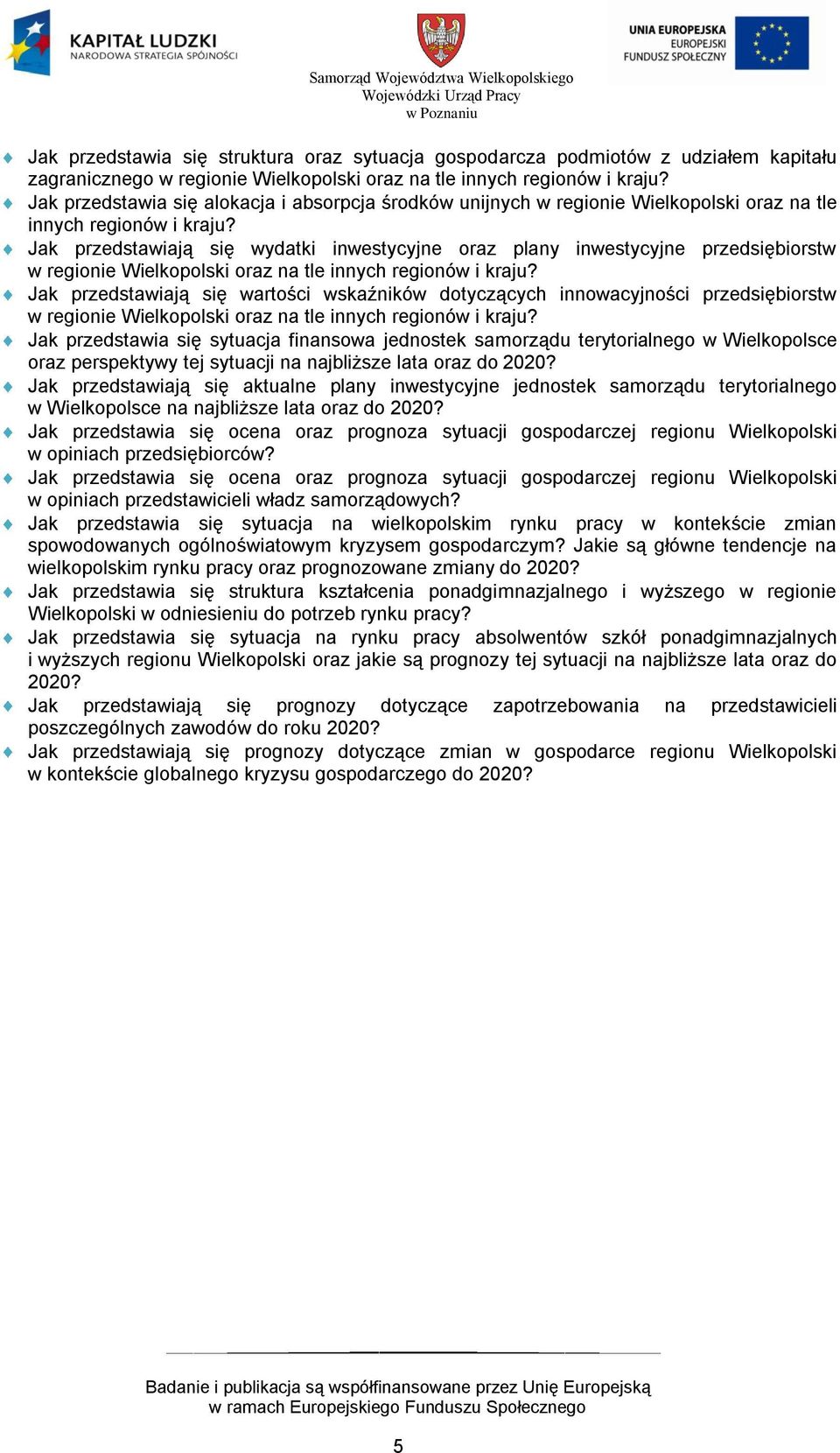 Jak przedstawiają się wydatki inwestycyjne oraz plany inwestycyjne przedsiębiorstw w regionie Wielkopolski oraz na tle innych regionów i kraju?