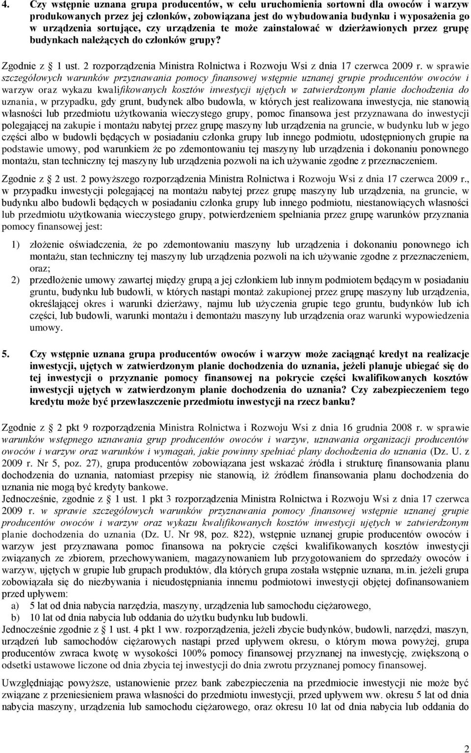 2 rozporządzenia Ministra Rolnictwa i Rozwoju Wsi z dnia 17 czerwca 2009 r.