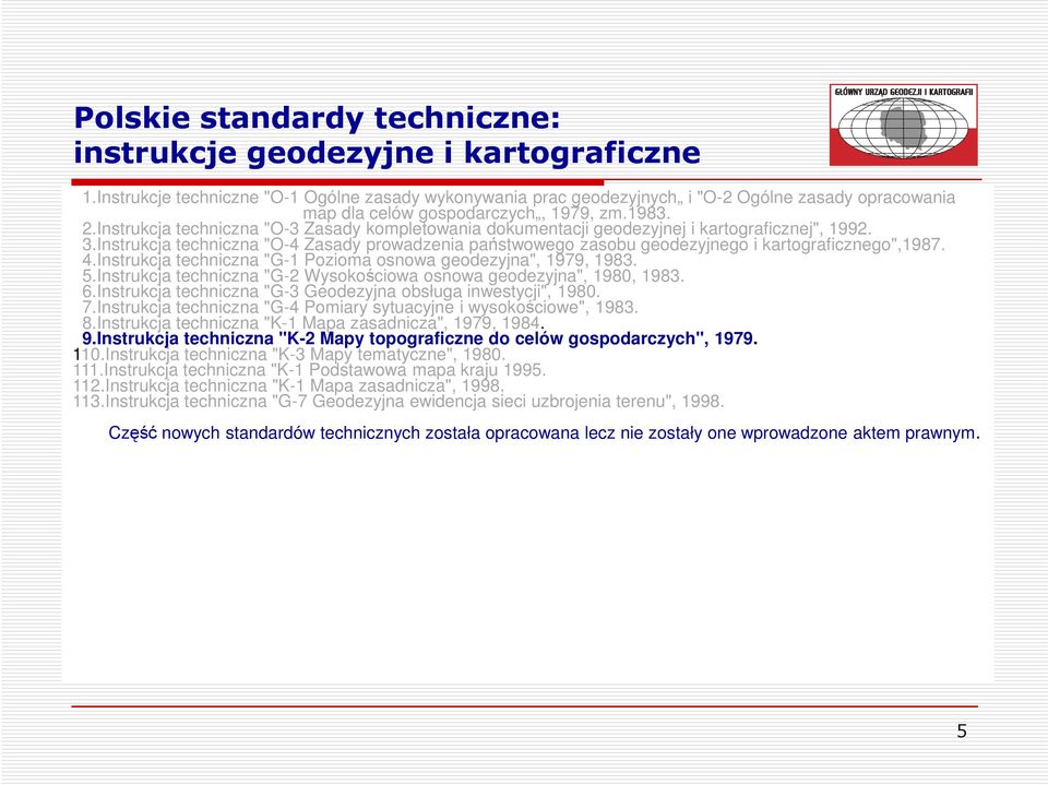 Instrukcja techniczna "O-3 Zasady kompletowania dokumentacji geodezyjnej i kartograficznej", 1992. 3.