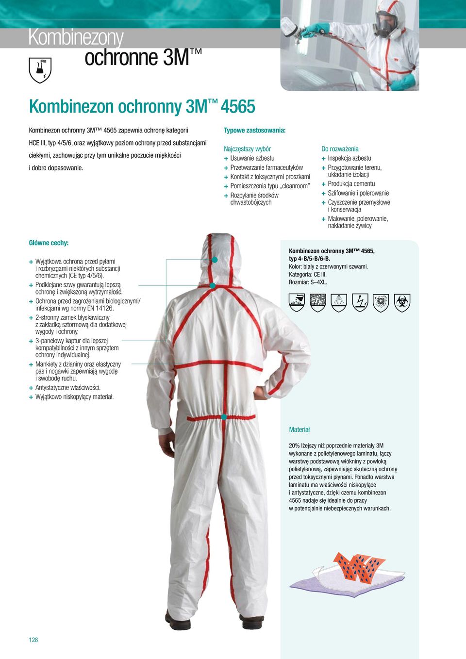 + + Usuwanie azbestu + + Przetwarzanie farmaceutyków + + Kontakt z toksycznymi proszkami + + Pomieszczenia typu cleanroom + + Rozpylanie środków chwastobójczych + + Inspekcja azbestu + +