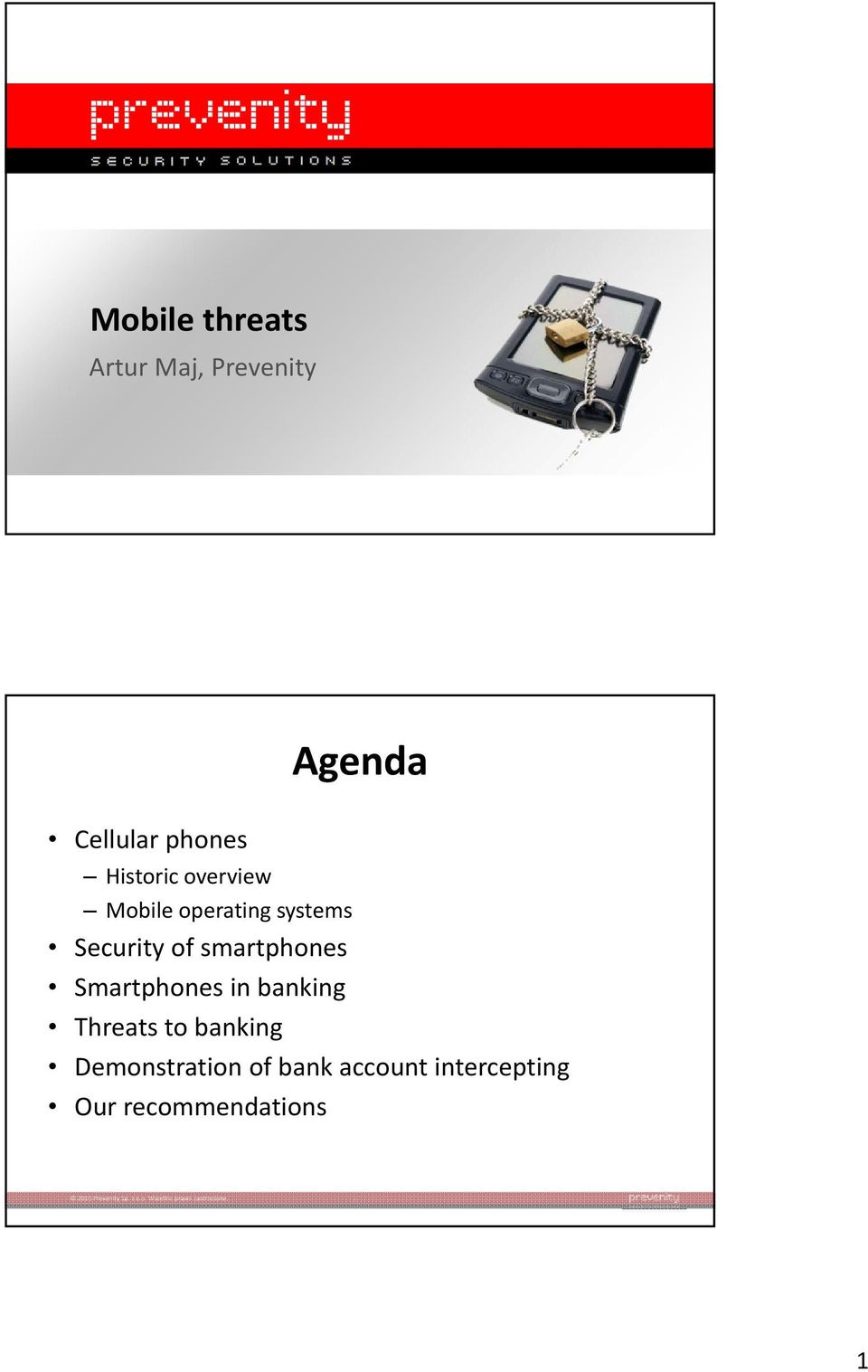 Security of smartphones Smartphones in banking Threats to