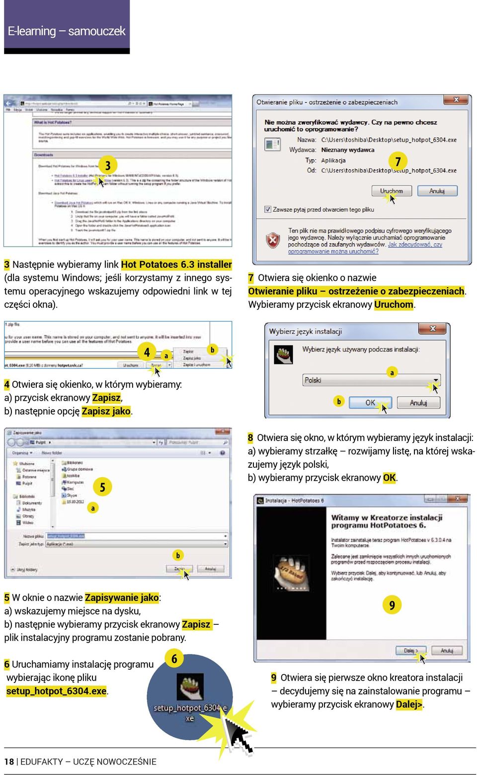 4 a b 4 Otwiera sie okienko, w którym wybieramy: a) przycisk ekranowy Zapisz, b) naste pnie opcje Zapisz jako.