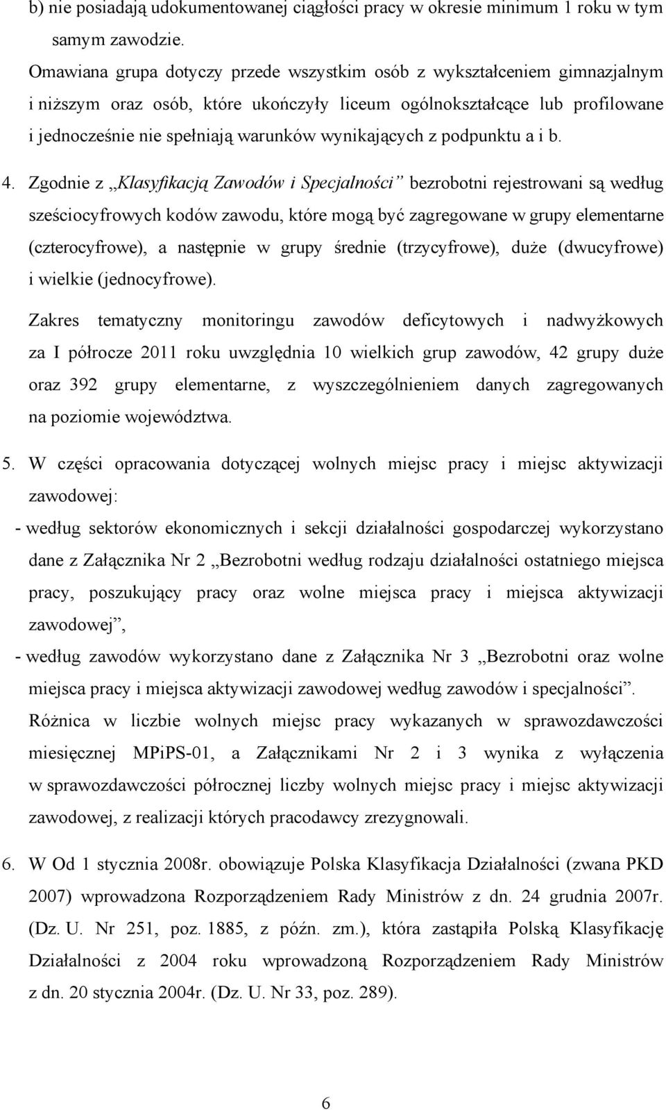 wynikających z podpunktu a i b. 4.