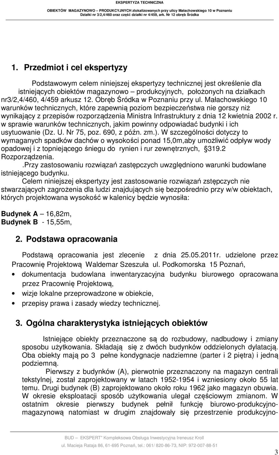 Małachowskiego 10 warunków technicznych, które zapewnią poziom bezpieczeństwa nie gorszy niż wynikający z przepisów rozporządzenia Ministra Infrastruktury z dnia 12 kwietnia 2002 r.