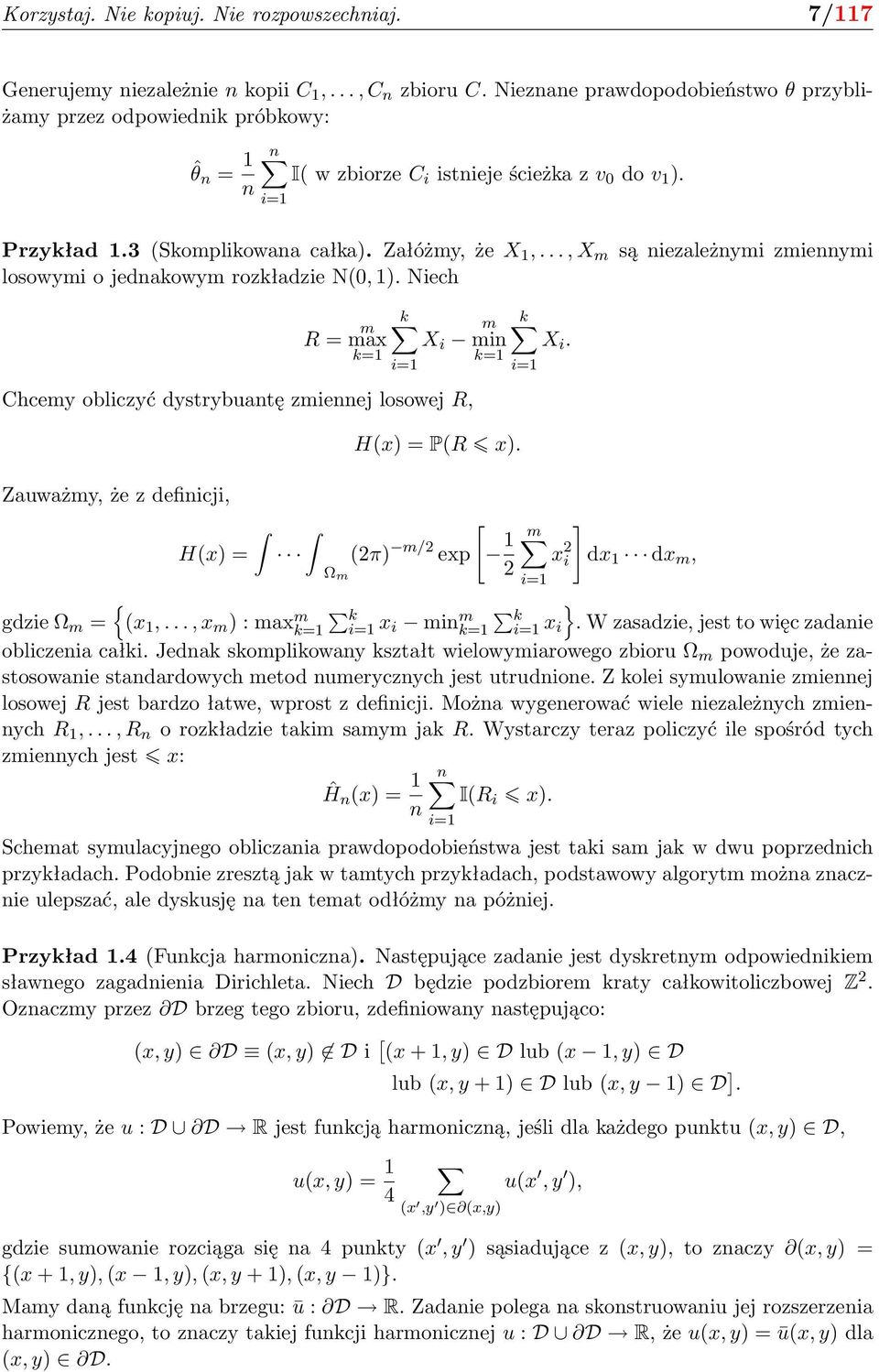 .., X m są niezależnymi zmiennymi losowymi o jednakowym rozkładzie N(0, 1). Niech k R = max m X i m k min X i.