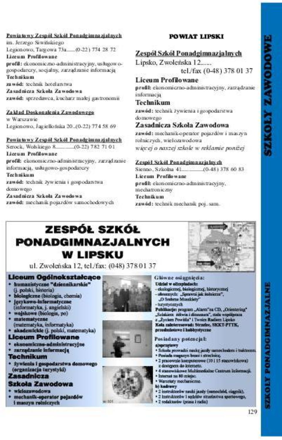 /fax (0-48) 378 01 37 Lipsko, Zwoleñska 12.