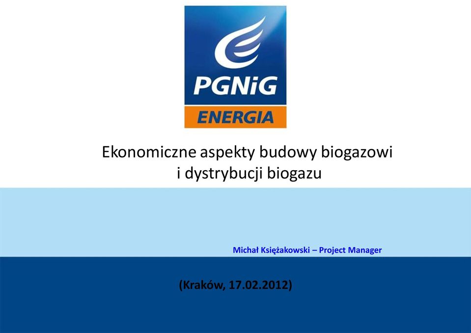 biogazu Michał Księżakowski