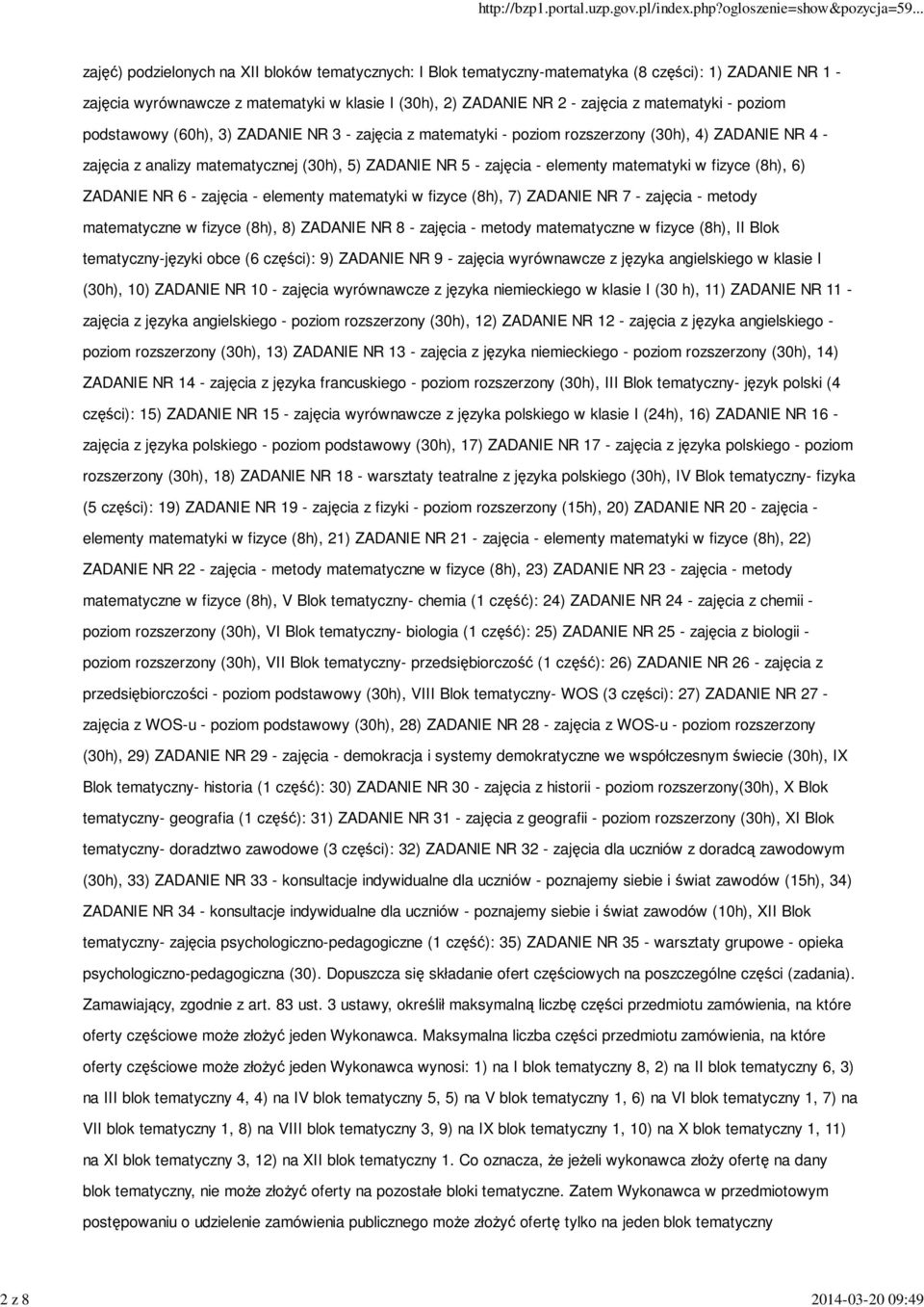 elementy matematyki w fizyce (8h), 6) ZADANIE NR 6 - zajęcia - elementy matematyki w fizyce (8h), 7) ZADANIE NR 7 - zajęcia - metody matematyczne w fizyce (8h), 8) ZADANIE NR 8 - zajęcia - metody