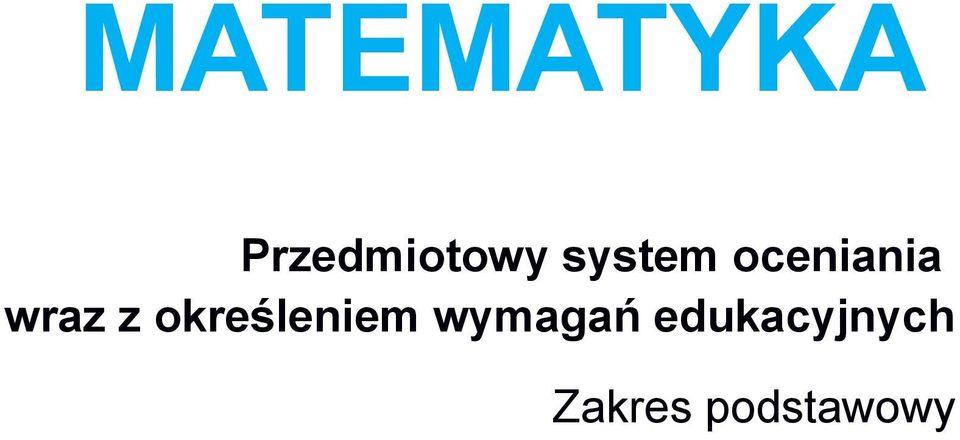 określeniem wymagań