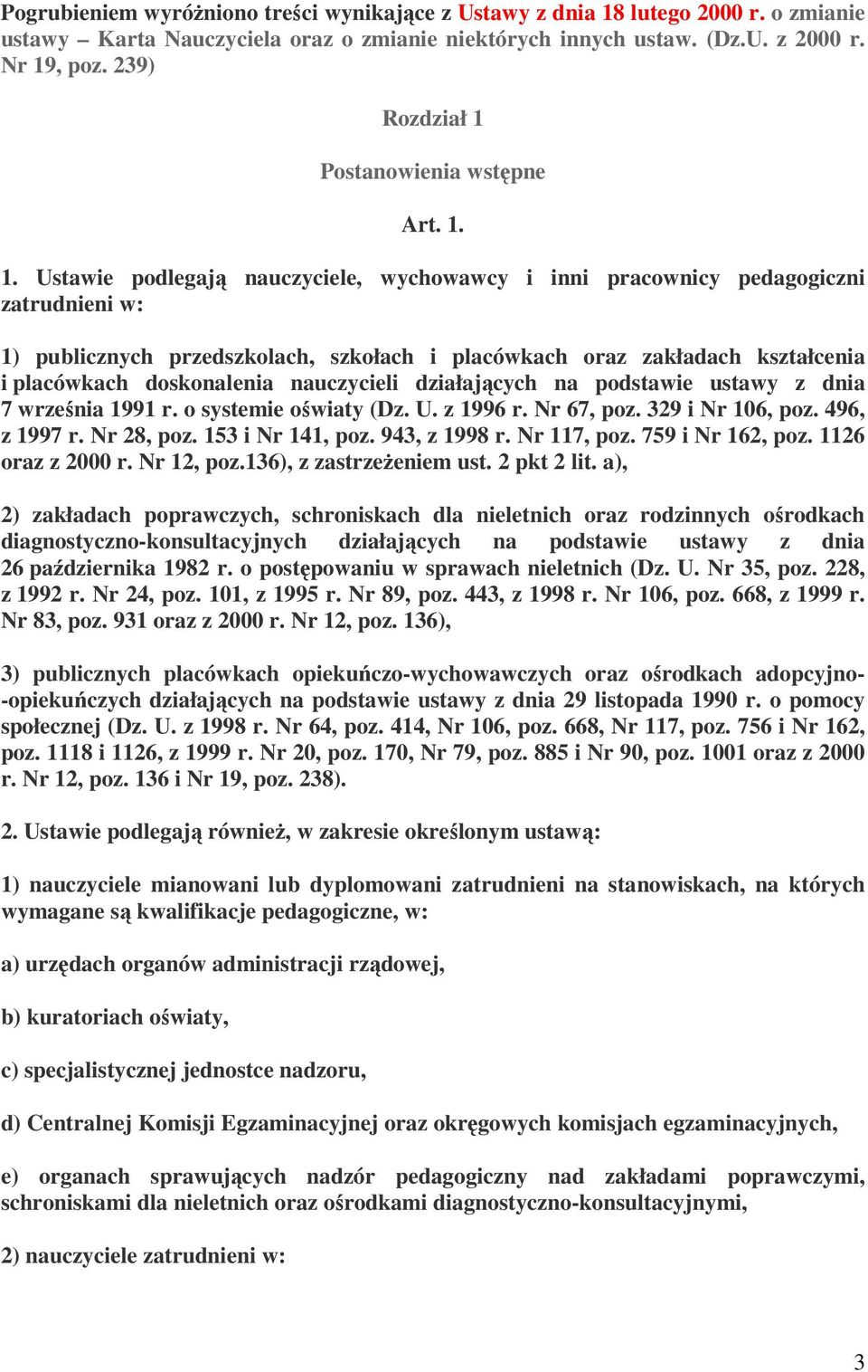 Postanowienia wstępne Art. 1.