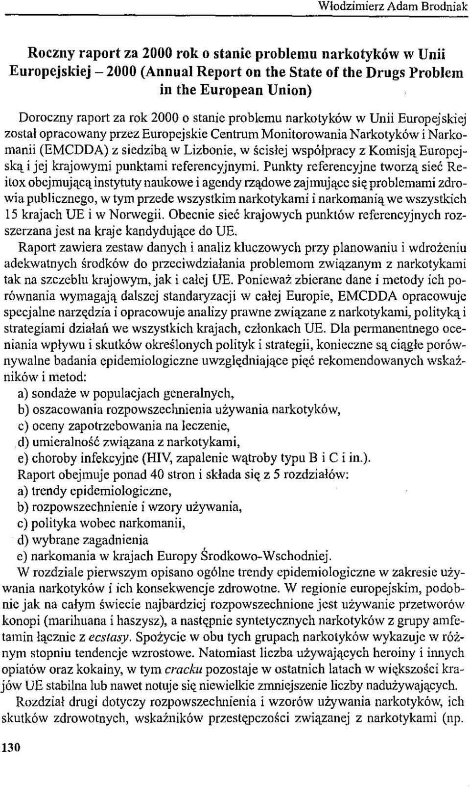 Komisją Europejską i jej krajowymi punktami referencyjnymi.