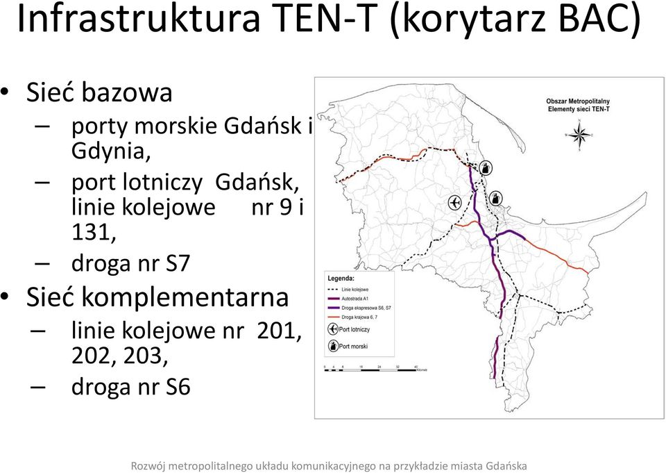 Gdańsk, linie kolejowe nr 9 i 131, droga nr S7