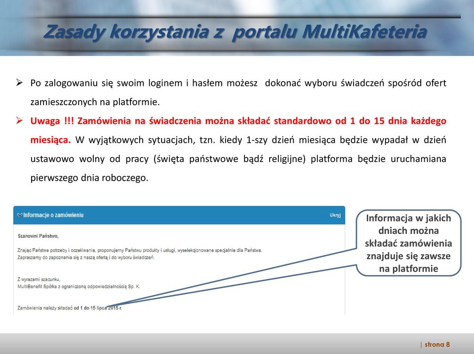 W wyjątkowych sytuacjach, tzn.