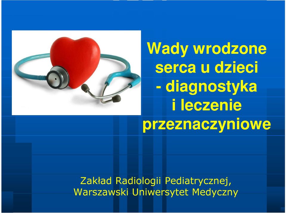 przeznaczyniowe Zakład Radiologii