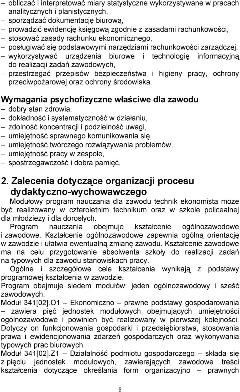 przestrzegać przepisów bezpieczeństwa i higieny pracy, ochrony przeciwpożarowej oraz ochrony środowiska.