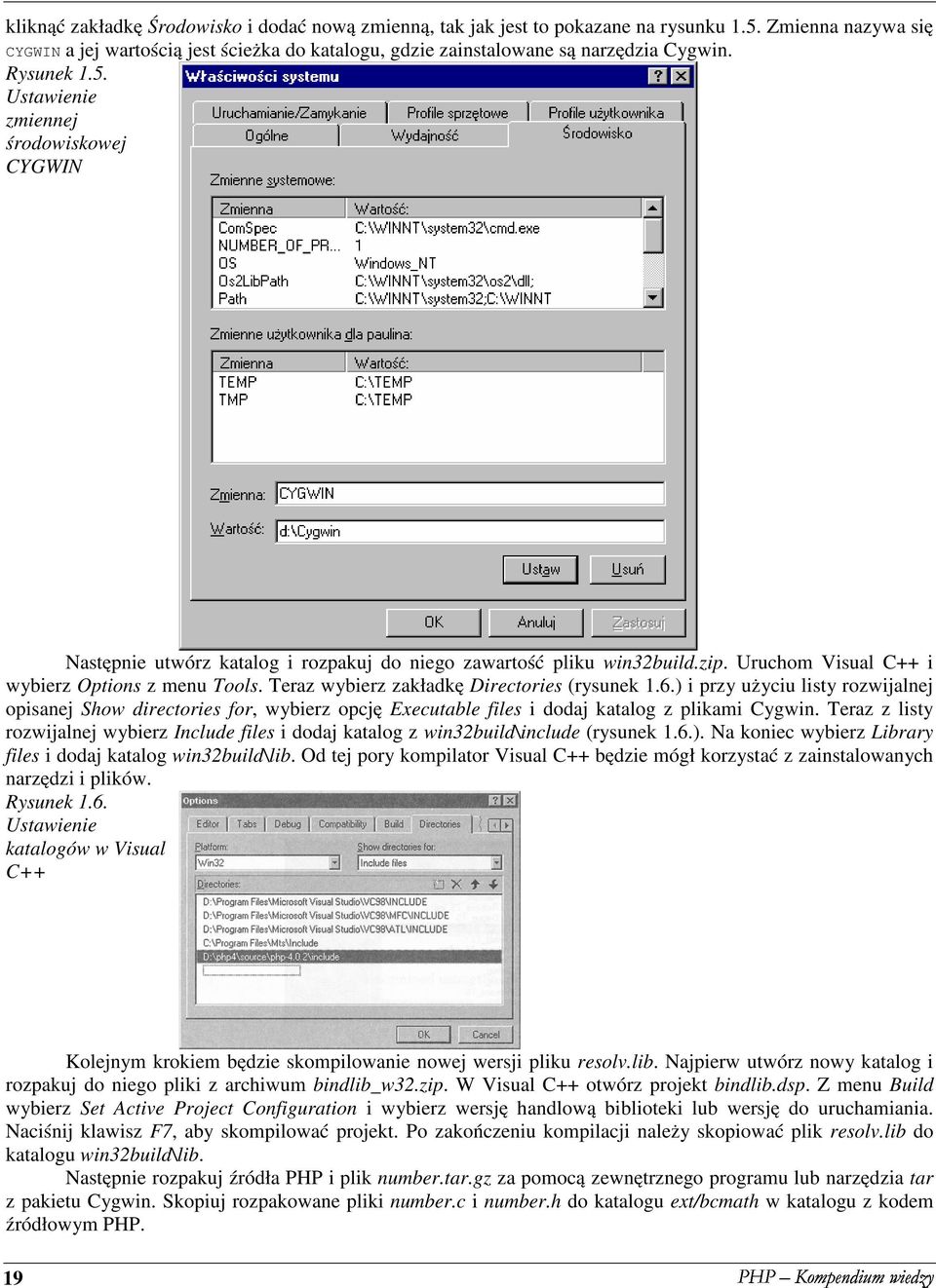 Teraz wybierz zakładkę Directories (rysunek 1.6.) i przy użyciu listy rozwijalnej opisanej Show directories for, wybierz opcję Executable files i dodaj katalog z plikami Cygwin.