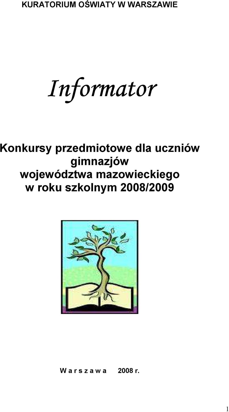 uczniów gimnazjów województwa