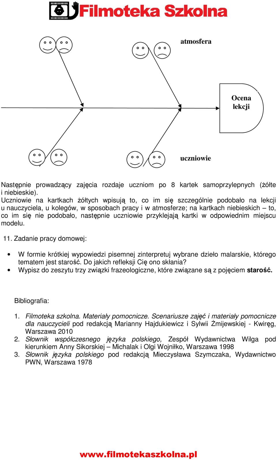 następnie uczniowie przyklejają kartki w odpowiednim miejscu modelu. 11.