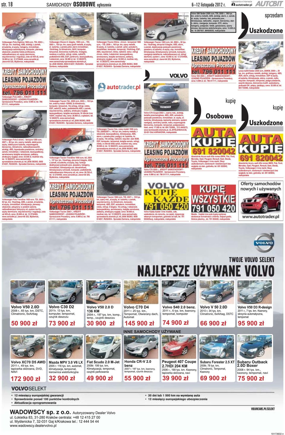 fotele, garażowany, opony zimowe, kierownica wielofunkcyjna, cena: 14.000 zł, tel. 18 2857937, 884926555, Volkswagen Polo Highline 1900 ccm, TDI, 2002 r., 163 tys. km, 4xairbag, ABS, alufelgi, c.