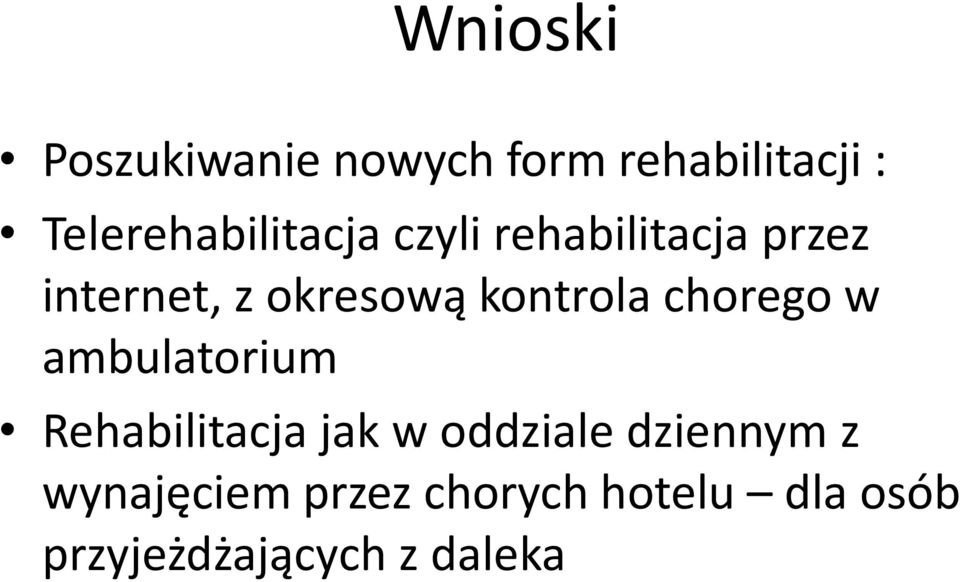 okresową kontrola chorego w ambulatorium Rehabilitacja jak w