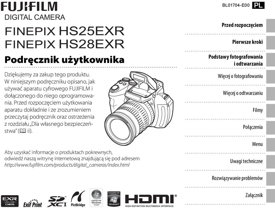 Przed rozpoczęciem użytkowania aparatu dokładnie i ze zrozumieniem przeczytaj podręcznik oraz ostrzeżenia z rozdziału Dla własnego bezpieczeństwa (P ii).