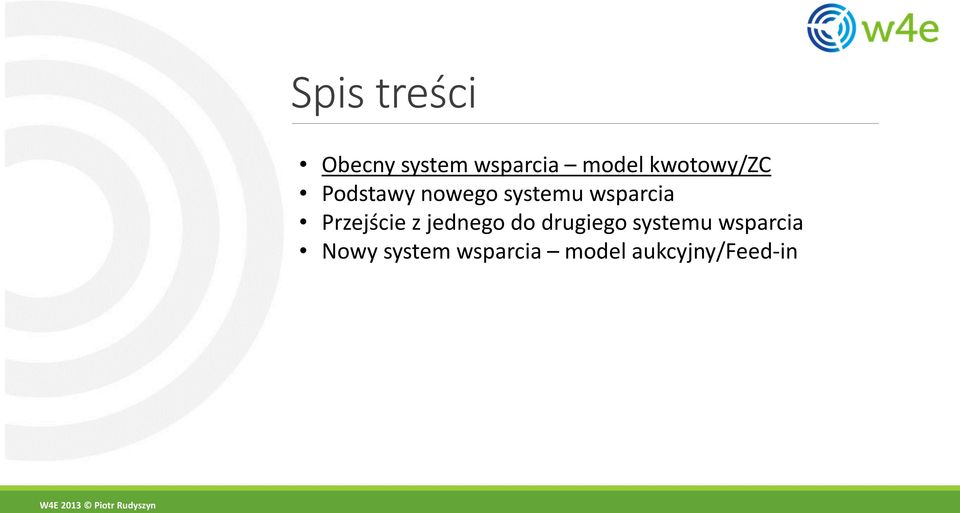 Przejście z jednego do drugiego systemu