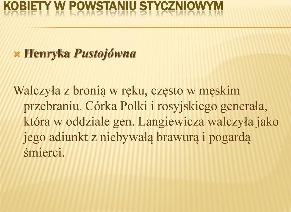 Córka Polki i rosyjskiego generała, która w