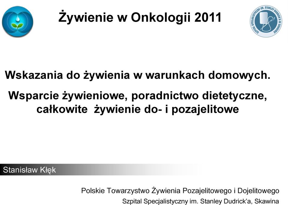 pozajelitowe Stanisław Kłęk Polskie Towarzystwo Żywienia