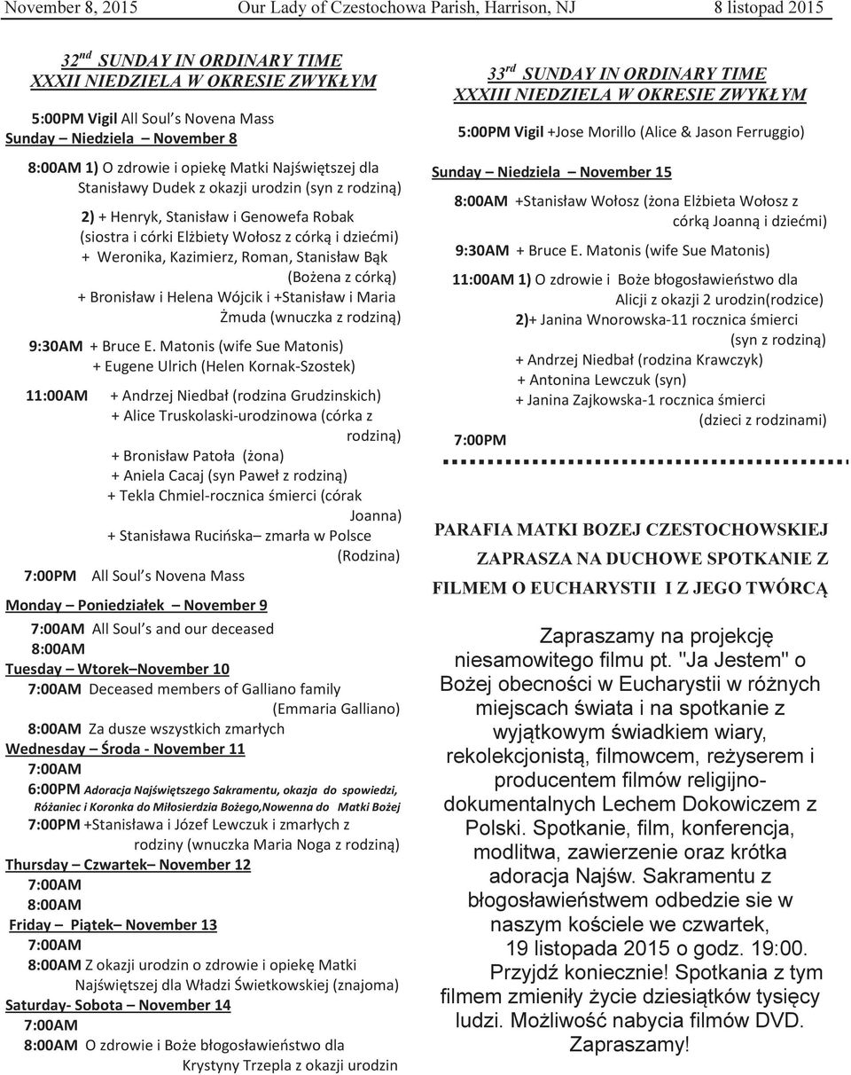 "Ja Jestem" o Bożej obecności w Eucharystii w różnych miejscach świata i na spotkanie z wyjątkowym świadkiem wiary, rekolekcjonistą, filmowcem, reżyserem i producentem filmów religijnodokumentalnych