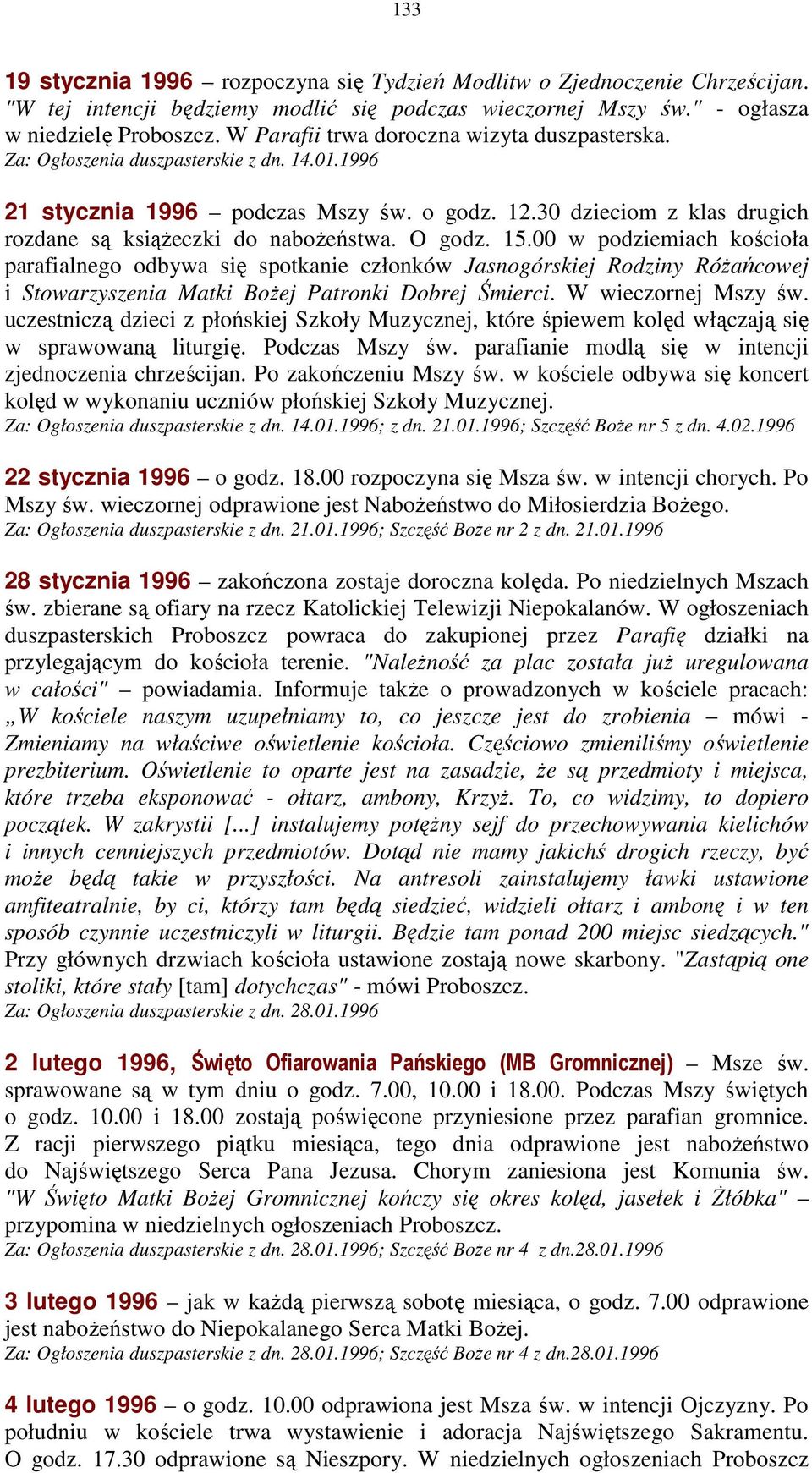 30 dzieciom z klas drugich rozdane są ksiąŝeczki do naboŝeństwa. O godz. 15.