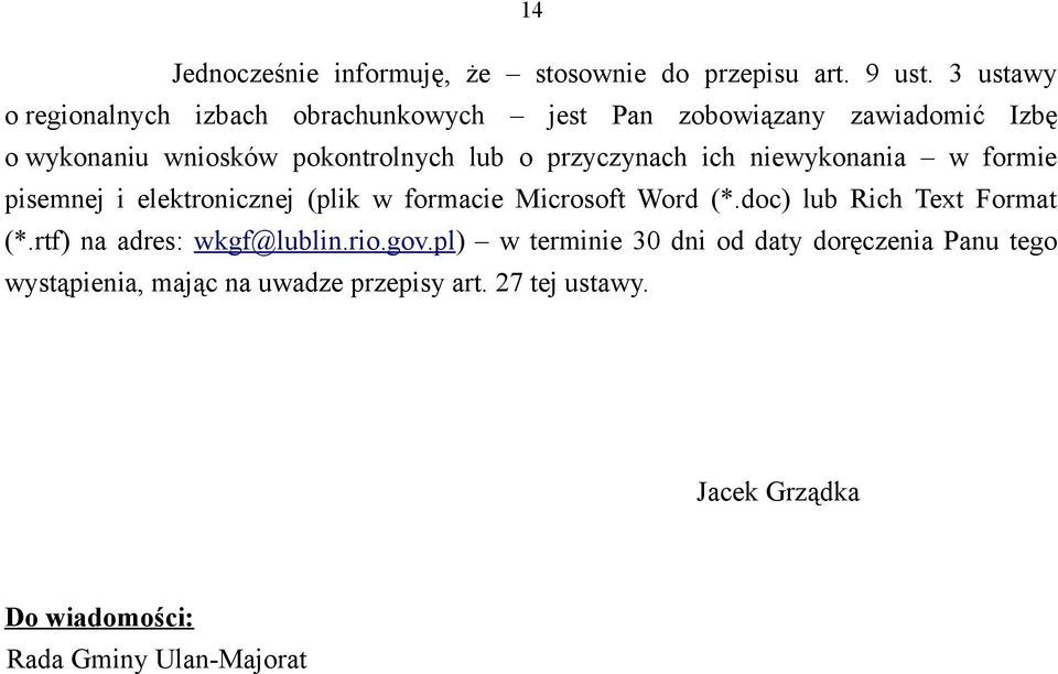 przyczynach ich niewykonania w formie pisemnej i elektronicznej (plik w formacie Microsoft Word (*.doc) lub Rich Text Format (*.