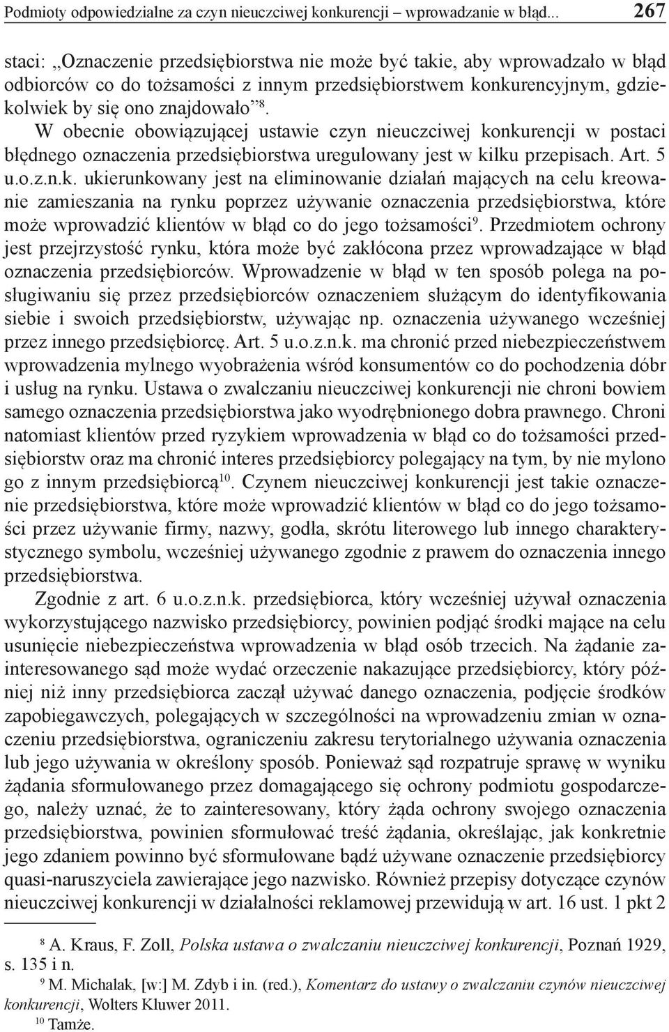 W obecnie obowiązującej ustawie czyn nieuczciwej ko