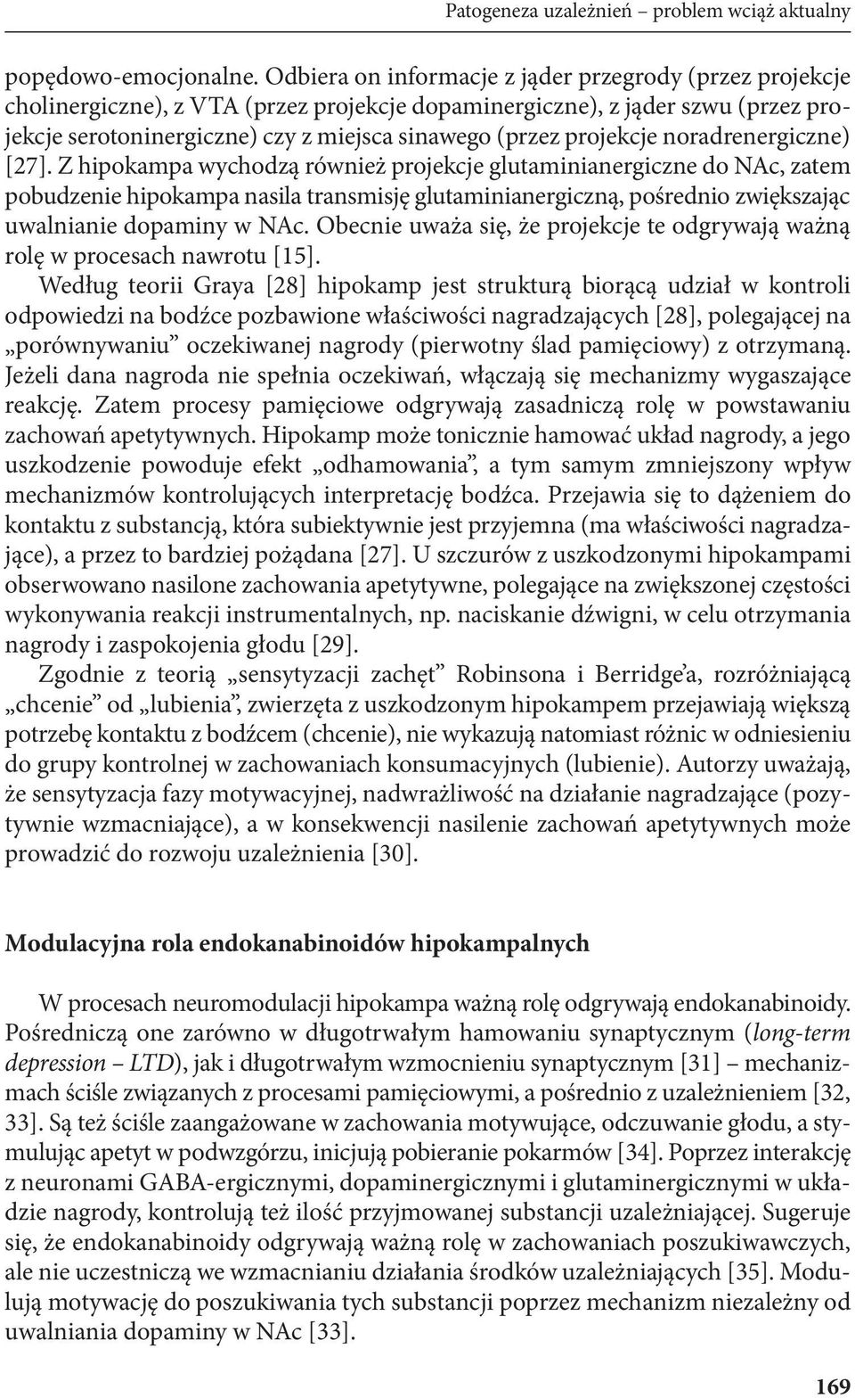 projekcje noradrenergiczne) [27].
