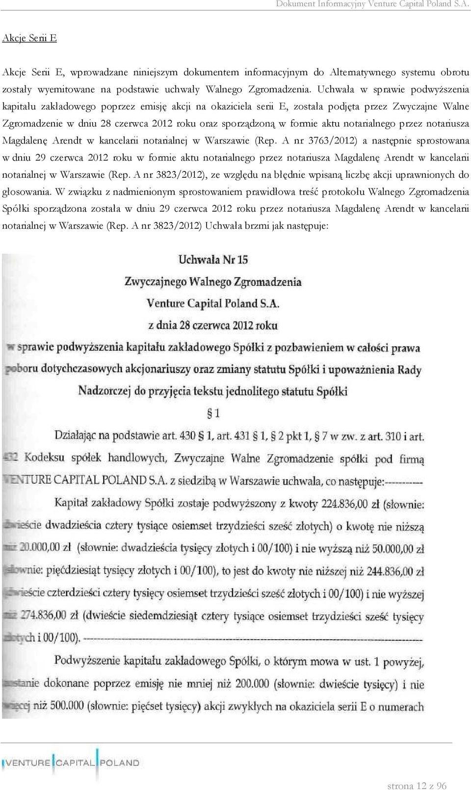 formie aktu notarialnego przez notariusza Magdalenę Arendt w kancelarii notarialnej w Warszawie (Rep.