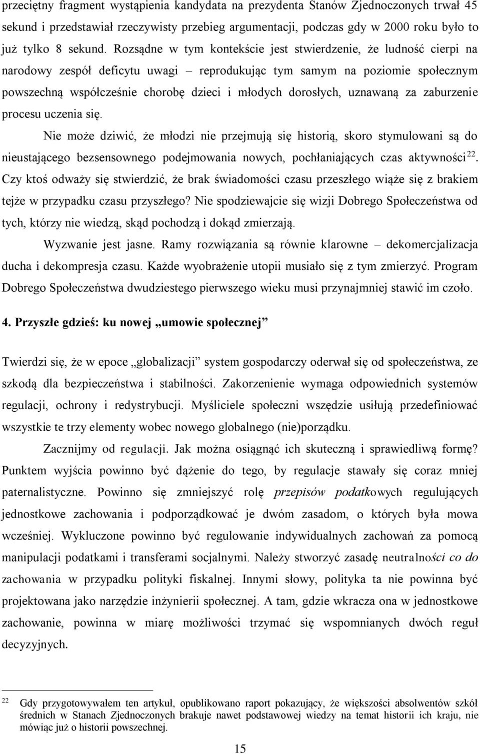 dorosłych, uznawaną za zaburzenie procesu uczenia się.