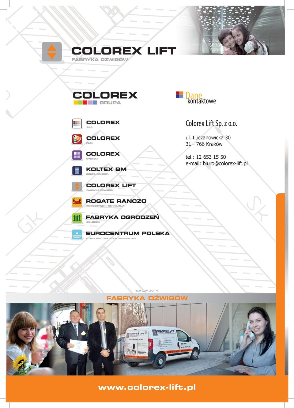 : 12 653 15 50 e-mail: biuro@colorex-lift.