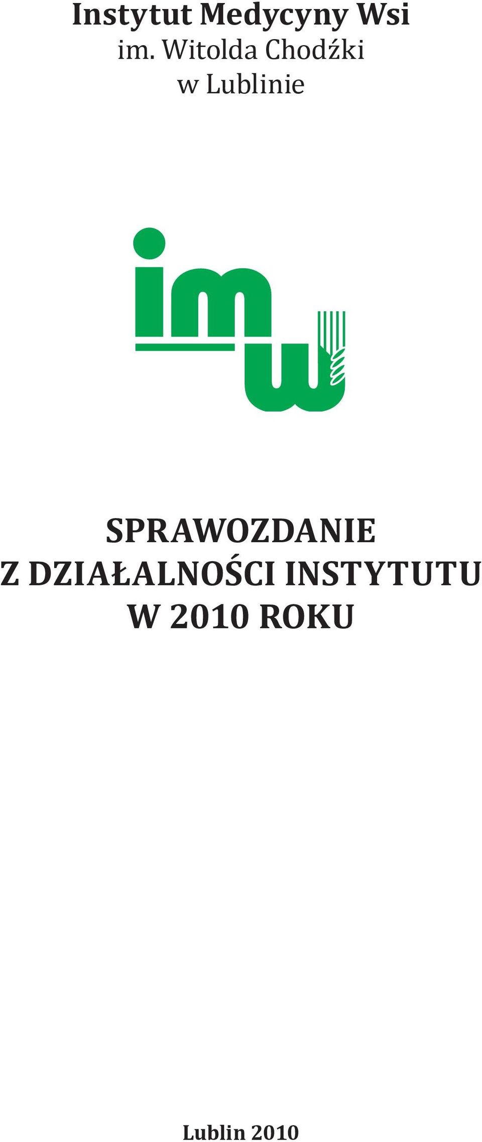 SPRAWOZDANIE Z DZIAŁALNOŚCI