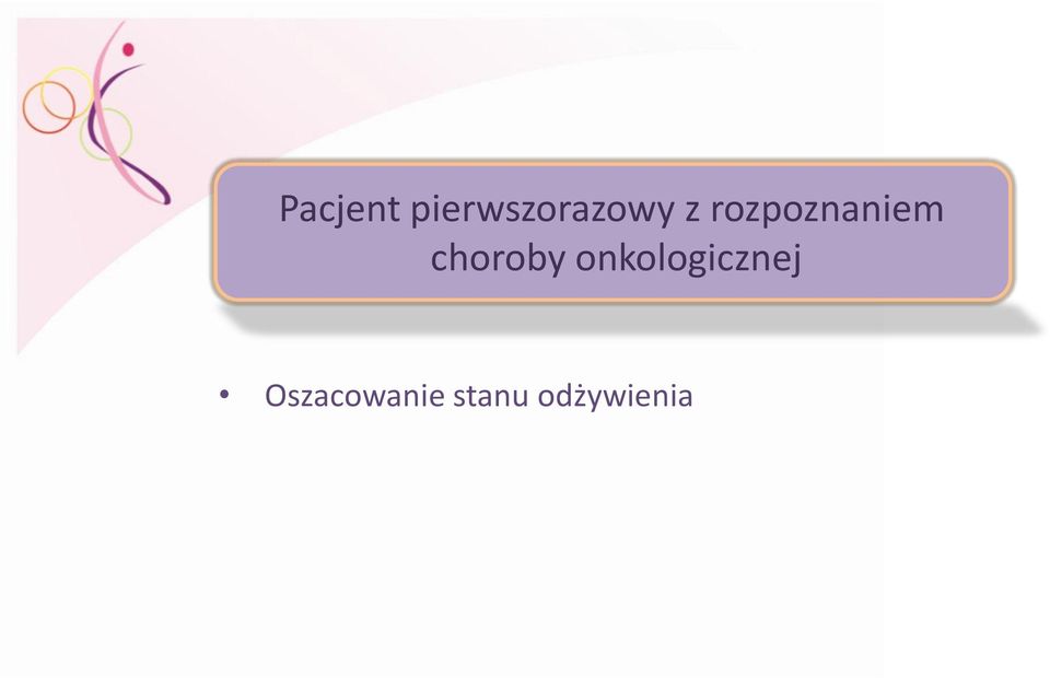 rozpoznaniem choroby
