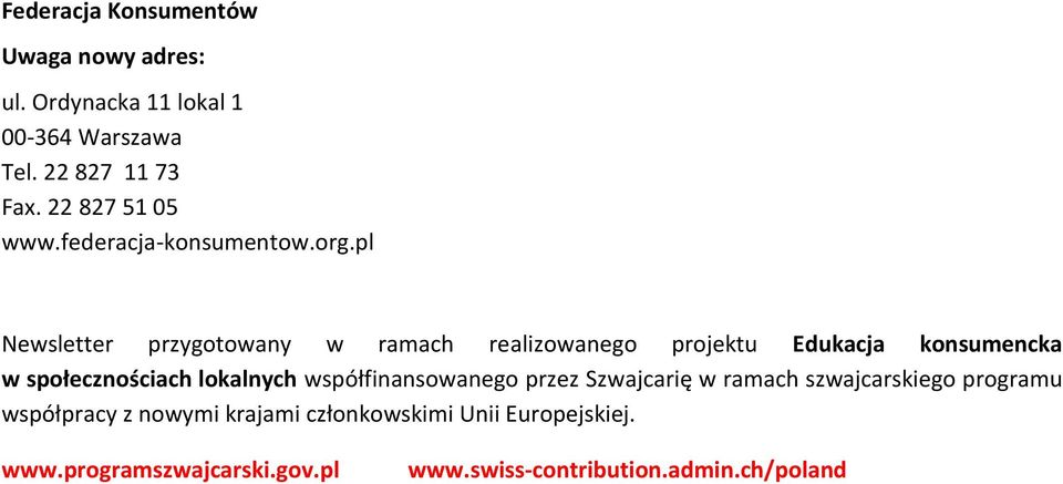 pl Newsletter przygotowany w ramach realizowanego projektu Edukacja konsumencka w społecznościach lokalnych